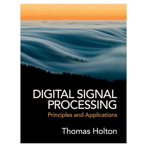 Digital Signal Processing: Principles and Applications von Cambridge University Press